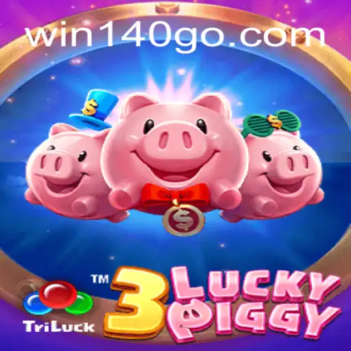 Discover the Excitement of 3LUCKYPIGGY and Win Big with win140 Brasil