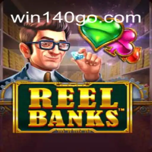 ReelBanks: An Exciting Gaming Experience at Win140 Brasil